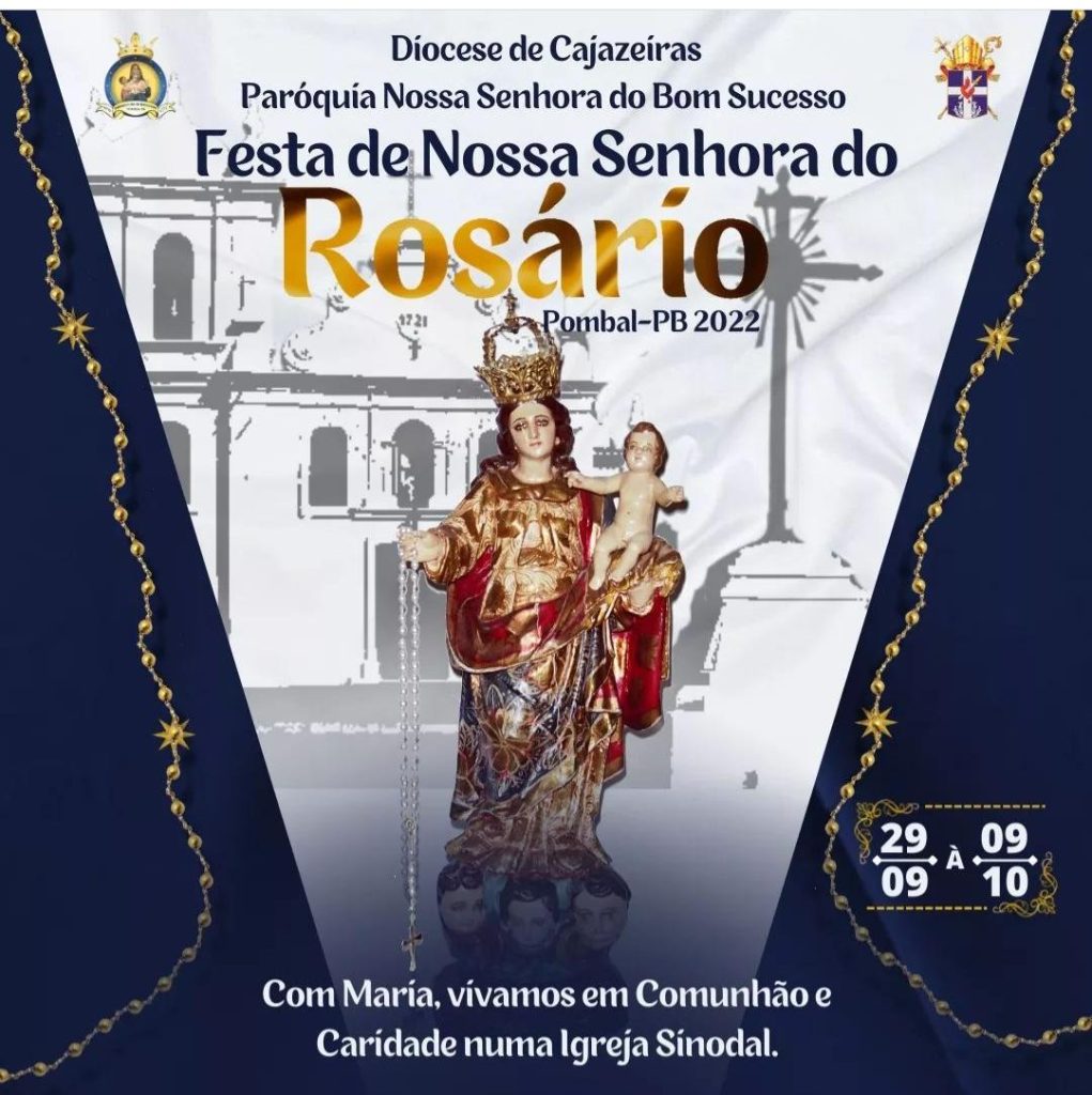 Paróquia de Nossa Senhora do Bom Sucesso de Pombal, abre oficialmente nesta quinta (29/09) festa do Rosário 2022; Confira programação
