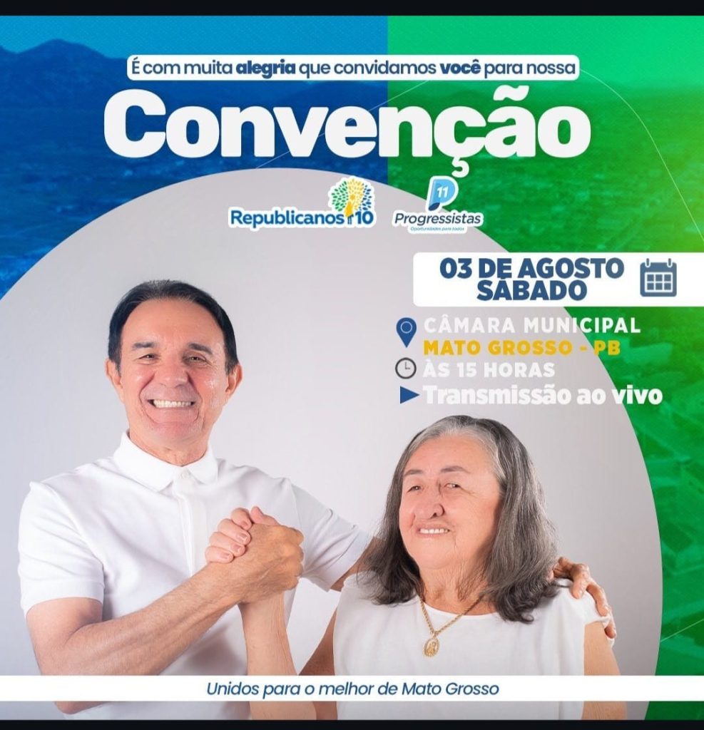 Oposição de Mato Grosso-PB marca convenção para homologar Cláudio Oliveira e Rita de Doca como candidatos a prefeito e vice