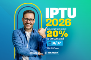 Prefeitura de São Bento divulga condições de pagamento do IPTU 2026 com desconto de 20%